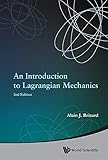 An Introduction To Lagrangian Mechanics English Edition