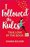 I Followed The Rules Dating By The Book English Edition