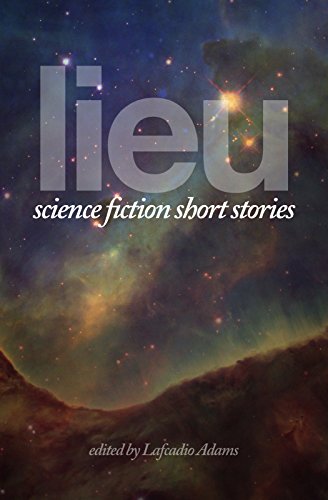 Lieu: Science Fiction Short Stories book cover