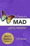 Diary Of A Mad Lupus Patient