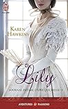 Journal Intime D'une Duchesse (tome 2)   Lily