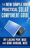 The New Simple And Practical Solar Component Guide English Edition