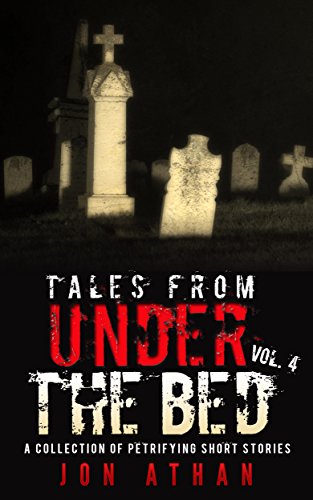 Tales From Under The Bed Vol. 4 book cover