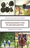 Researching the Plain Religions