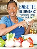 Mes Meilleures Recettes Pour Tous Les Jours Cuisine
