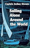 Sailing Alone Around The World English Edition