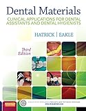 Dental Materials Ebook Clinical Applications For Dental Assistants And Dental Hygienists English Edition