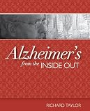 Alzheimers From The Inside Out English Edition