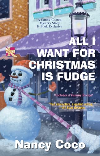 All I Want for Christmas is Fudge cover