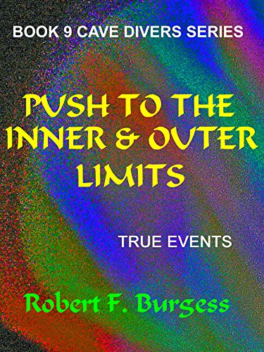 Push To The Inner & Outer Limits book cover