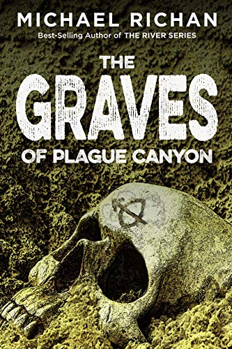 The Graves of Plague Canyon book cover