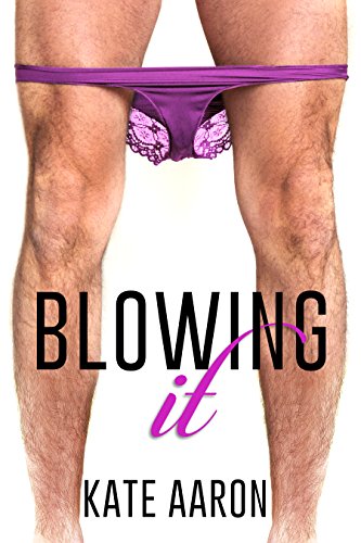 Blowing It book cover