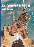 Le Couvent Infernal (canicule)