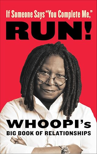 If Someone Says "You Complete Me," RUN! book cover