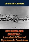 SUN-SAND AND SURVIVAL - An Analysis Of Survival Experiences In Desert Areas