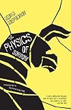 The Physics Of Sorrow English Edition