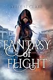 Fantasy Of Flight The Tainted Accords Book 2