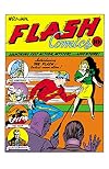 Fox/Kanigher/Broome golden age Flash Comics and Comic Cavalcade runs (Earth Two Flash)