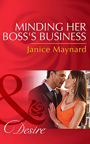 Minding Her Boss's Business (By: Janice Maynard) cover
