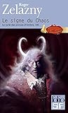 Le Cycle Des Princes D'ambre (tome 8)   Le Signe Du Chaos