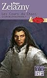 Le Cycle Des Princes D'ambre (tome 5)   Les Cours Du Chaos