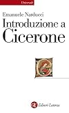 Introduzione a Cicerone (Italian Edition)