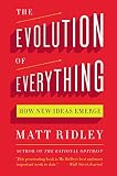 The Evolution Of Everything How New Ideas Emerge English Edition