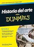 Historia Del Arte Para Dummies Spanish Edition