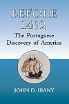 Before 1492: The Portuguese Discovery of America