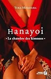 Hanayoi La Chambre Des Kimonos