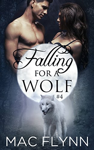 Falling For A Wolf: Part 4 book cover