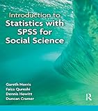 Introduction To Statistics With Spss For Social Science English Edition