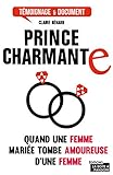Prince Charmante Jai Quitt Mon Mari Pour Une Femme Tmoignages Documents