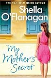 My Mothers Secret A Warm Family Drama Full Of Humour And Heartache English Edition
