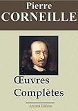 Corneille : %C5%93uvres Compl%C3%A8tes Et Annexes %E2%80%93 Arvensa %C3%A9ditions %E2%80%93 Annot%C3%A9es, Compl%C3%A9t%C3%A9es Et Illustr%C3%A9es