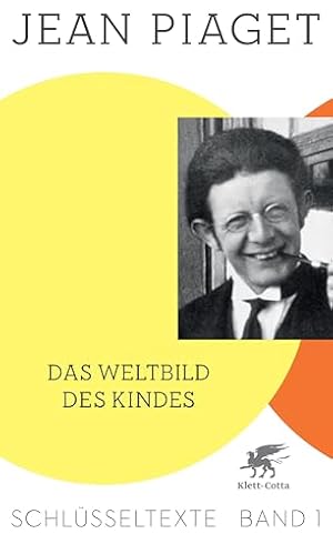 Sprechen und Denken des Kindes Jean Piaget
