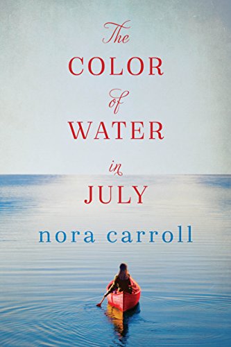 The Color of Water in July (As: Nora Carroll) cover