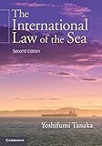 The International Law Of The Sea English Edition
