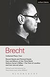 Brecht Collected Plays 4 Round Heads Pointed Heads Fear Misery Of The Third Reich Senora Carrars Rifles Trial Of Lucullus Dansen How Much Is Your Iron World Classics English Edition