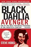 Black Dahlia Avenger A Genius For Murder The True Story