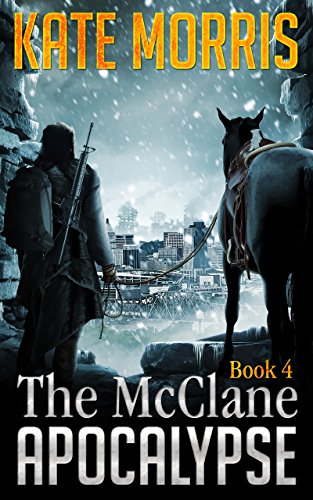The McClane Apocalypse: Book 4 book cover