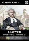 My Ancestor Was A Lawyer My Ancestor Series English Edition