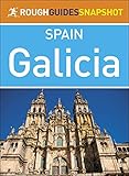 Galicia Rough Guides Snapshot Spain English Edition
