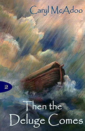 Then the Deluge Comes book cover