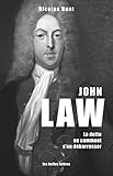 John Law La Dette Ou Comment Sen Dbarrasser Penseurs De La Libert T 5