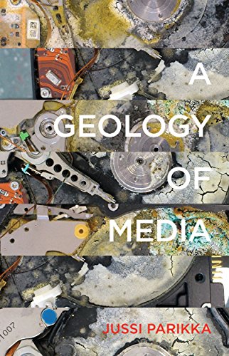 A Geology of Media (By: Jussi Parikka) cover