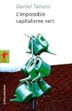 Limpossible Capitalisme Vert Poches Essais T 365