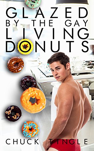 Glazed By The Gay Living Donuts book cover
