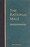 The Rational Male Preventive Medicine English Edition