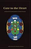 Gate To The Heart A Manual Of Contemplative Jewish Practice English Edition
